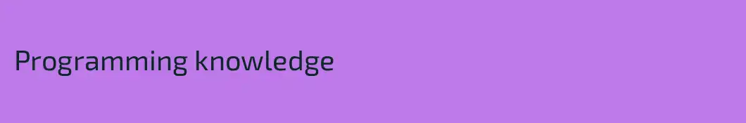 Programming knowledge